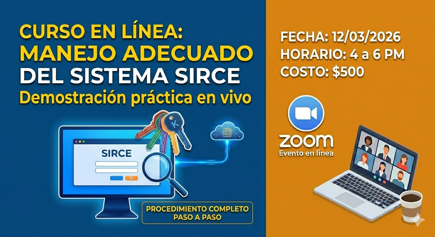 Curso Manejo Adecuado del Sistema SIRCE