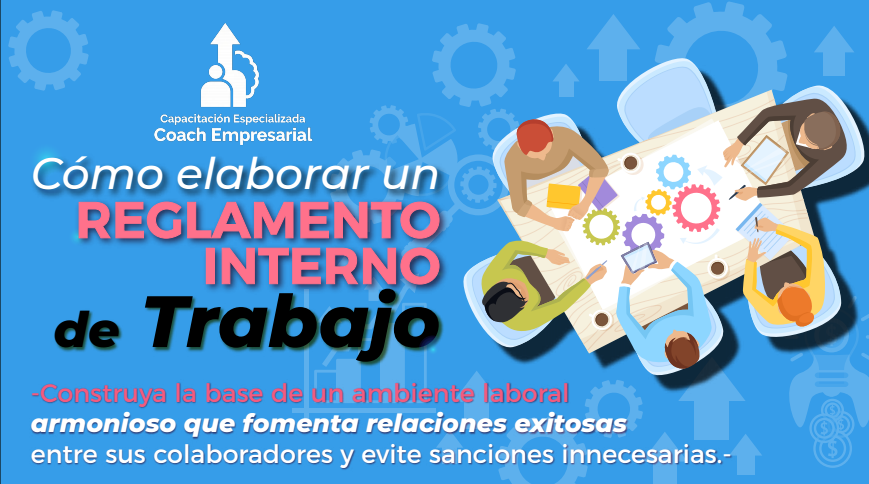 Cómo Elaborar un Reglamento Interno de Trabajo